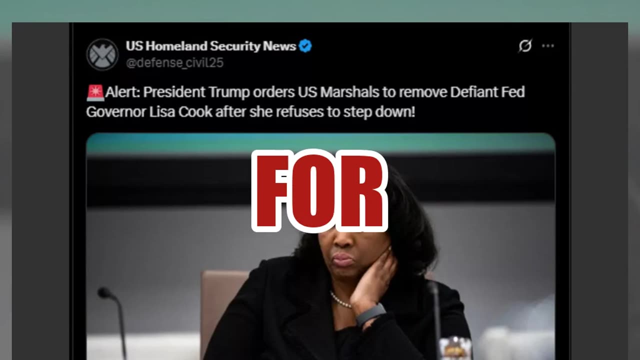 Fact Check: Trump Did NOT Order Marshals To Remove Fed Governor Lisa Cook After Firing Challenged