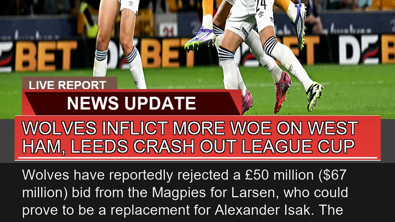 Wolves Inflict More Woe on West Ham Leeds Crash O