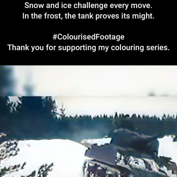 Winter Trials Tank Snow Mobility Test #ColourisedHistory