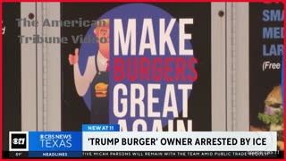 Owner of Trump-Themed Burger Restaurant Faces Deportation With Potentially Illegal Status
