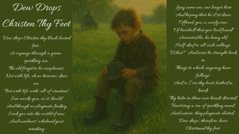 "Dew Drops Christen Thy Feet" by John Milton Hinkle, II -- OneWarriorPoet