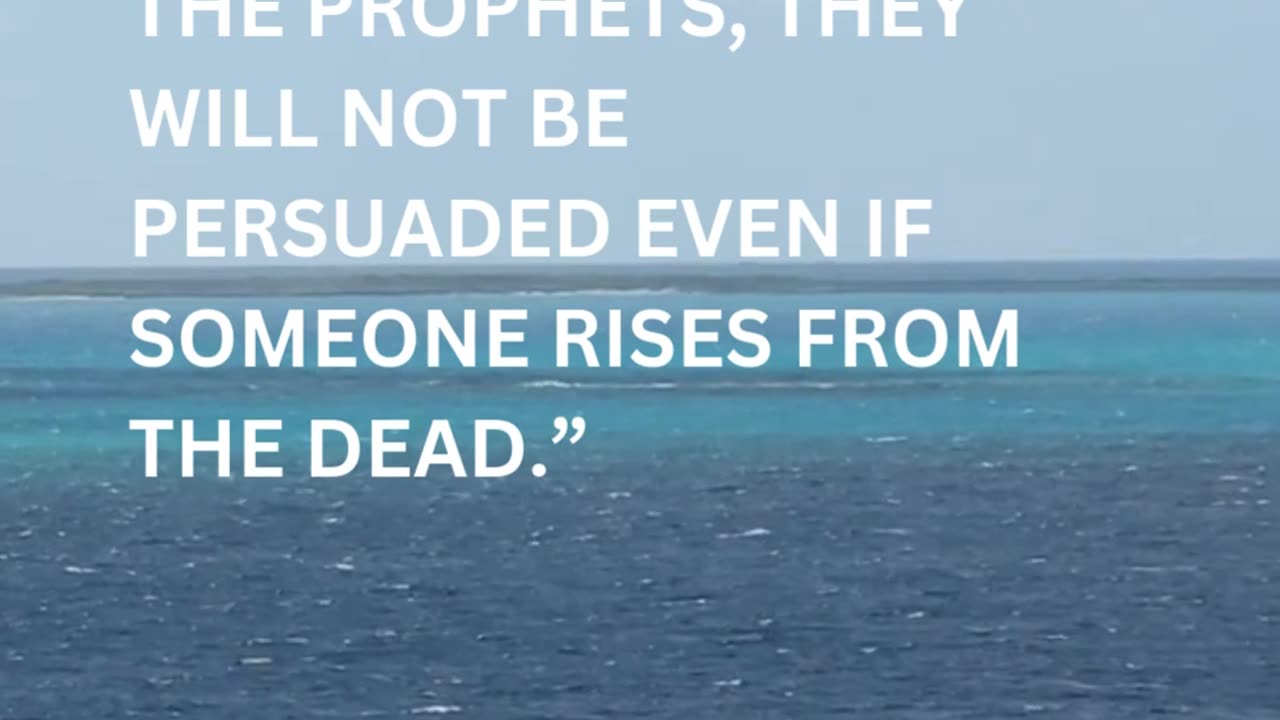 Daily Inspirations from God Luke 16:31 | Devotion
