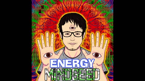 MINDSEED - Energy (Audio)