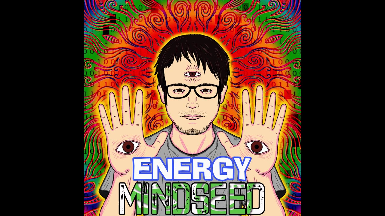 MINDSEED - Energy (Audio)