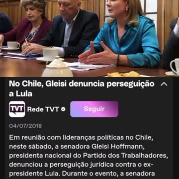 No Chile, Gleisi denuncia perseguição a Lula. 2018/07/04