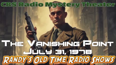 78-07-31 CBS Radio Mystery Theater The Vanishing Point