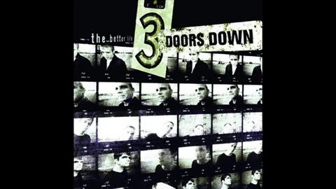 3 Doors Down "Duck & Run"