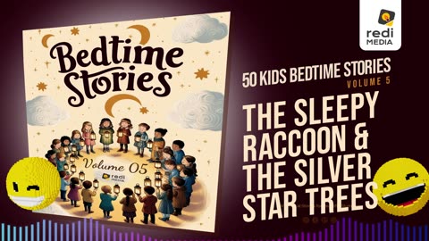 Vol5.S35. The Sleept Raccoon and the Silver Star Trees