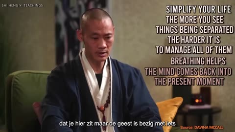 Addicted to Distraction Reclaim Your Focus Now _ Master Shi Heng Yi (Dutch/NL Subs)