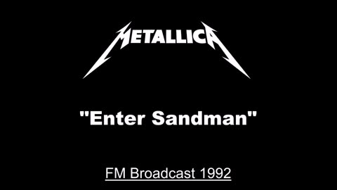 Metallica - Enter Sandman (Live in Den Bosch, Netherlands December 7, 1992) Soundboard