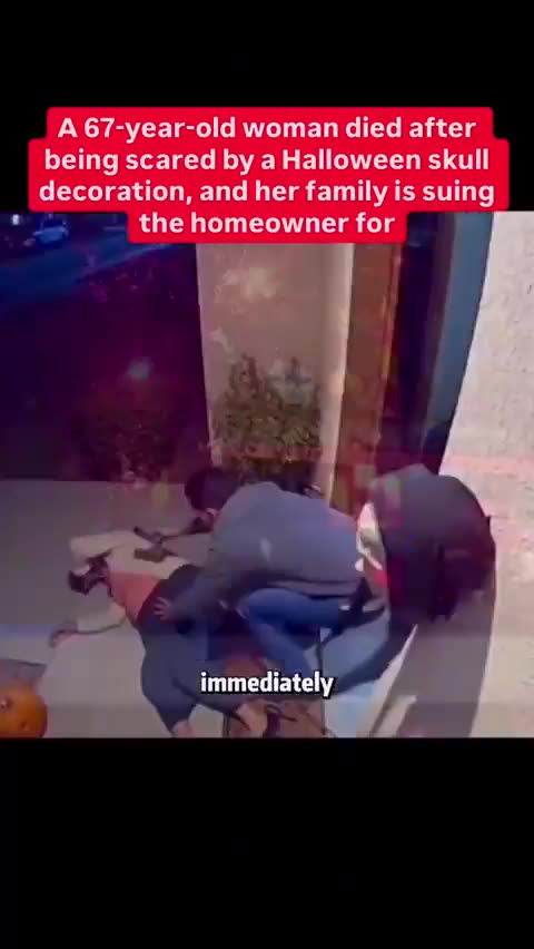 A 67-year-old woman died after being scared by a halloween skull ...