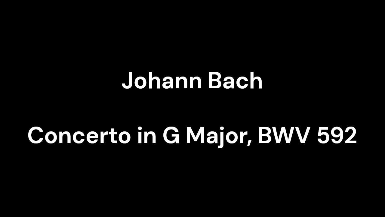 Concerto in G Major, BWV 592