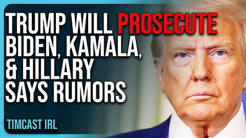 Trump Will PROSECUTE Biden, Kamala, & Hillary Says Rumors, PULLS Security Clearances