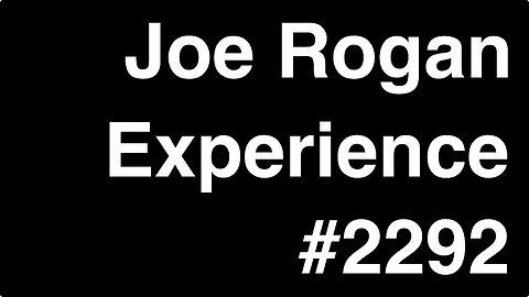 Joe Rogan Experience #2292 - Josh Waitzkin