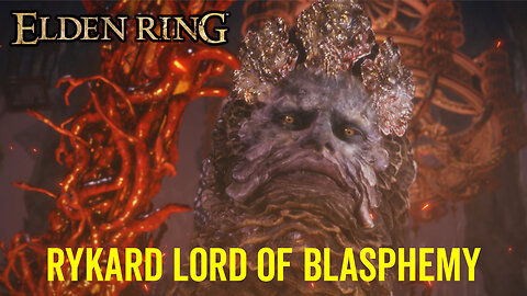 Rykard Lord of Blasphemy - Elden Ring Boss Fight