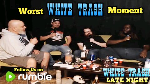 Worst White Trash Moment with Comedian Pat Grice