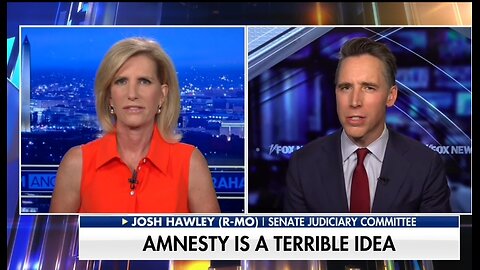 Sen Josh Hawley: Amnesty Is Always A Bad Idea