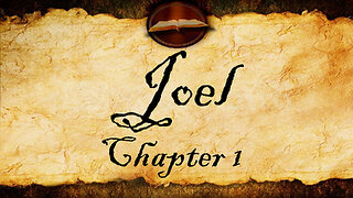 Joel Chapter 1 | KJV Audio (With Text)