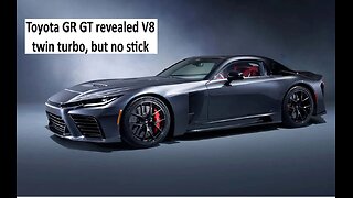 Toyota GR GT revealed will have Twin Turbo V8 but will have electric motor