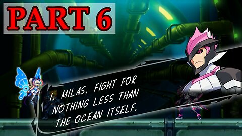 Let's Play - Azure Striker Gunvolt 2 (Trilogy Enhanced version) part 6