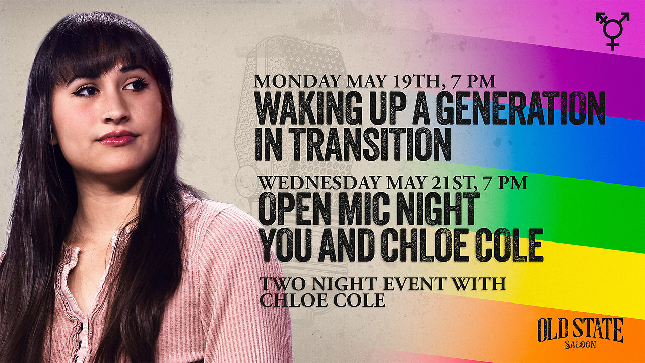 "Waking Up A Generation in Transition" with Chloe Cole