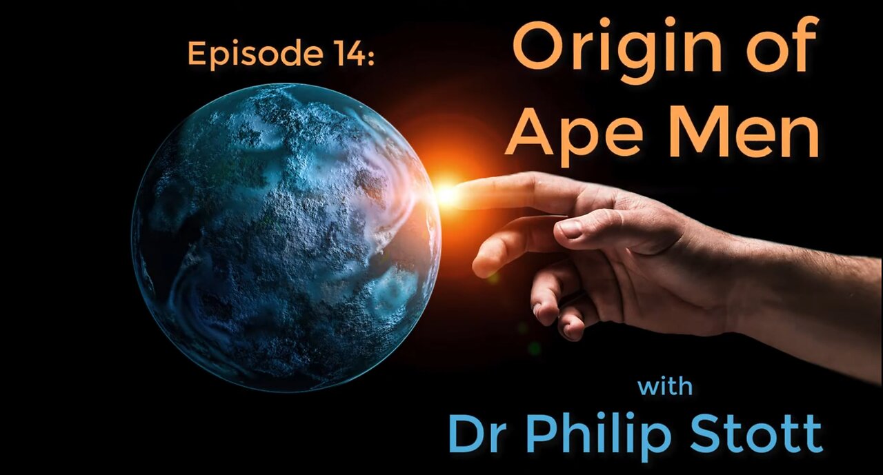 14 Origin of Ape Men