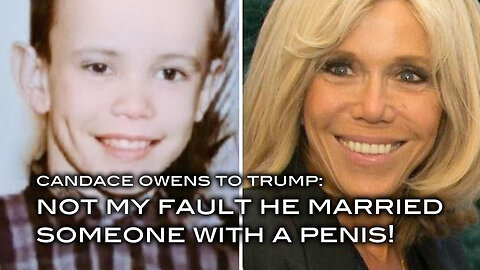 Candace Ownes to Trump: Not My Fault He Married Someone With A Penis