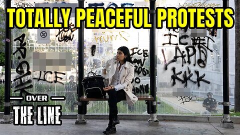 TOTALLY PEACEFUL PROTESTS