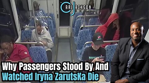 Why Passengers Stood By And Watched Iryna ZarutsKa Die