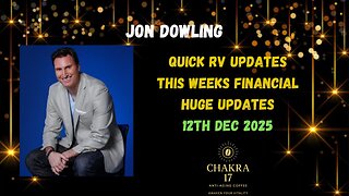 Jon Dowling Weekly RV Updates 12th DEC 2025 Latest Updates