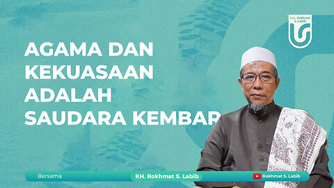 AGAMA DAN KEKUASAAN ADALAH SAUDARA KEMBAR