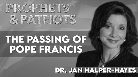 Dr. Jan Halper-Hayes on the Passing of Pope Francis!