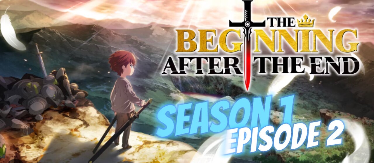 The Beginning After the End Episode 2