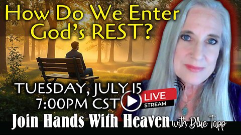 Blue Tapp LIVE! How Do We Enter God's REST?