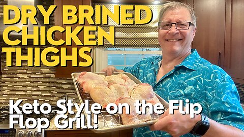 Dry Brined Chicken on the Flip Flop Grill!