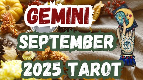 Gemini ♊️ - Done with pretending! September 2025 Monthly Tarot Reading #gemini #tarot #tarotary