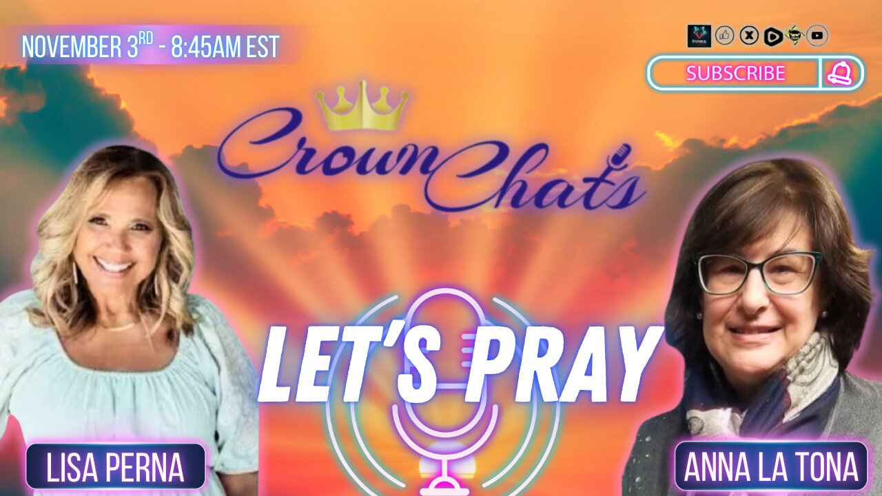 Crown Chats- Let's Pray with Anna La Tona
