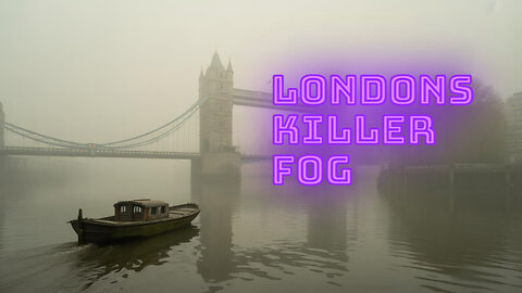 London’s Deadly Fog of 1952: A Silent Disaster