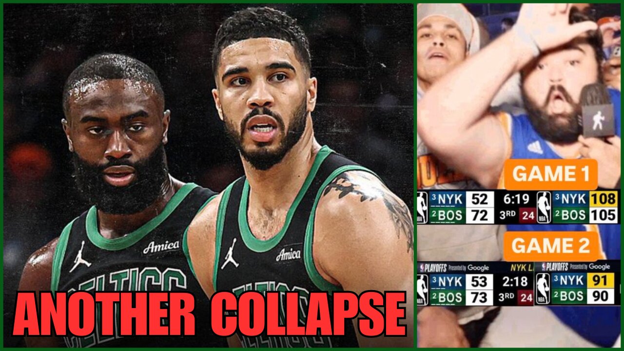 Celtics Collapse Again in Game 2 vs Knicks
