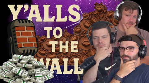 Cringing All The Way To The Bank! | YTTW Ep. 10