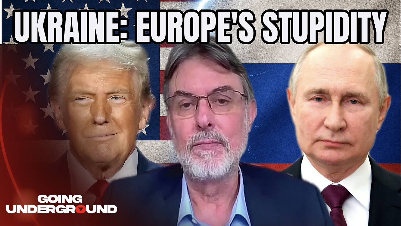 Ukraine: Prof. Anatol Lieven SLAMS Europe’s ‘BLOODY STUPIDITY’ as Trump Negotiates with Putin