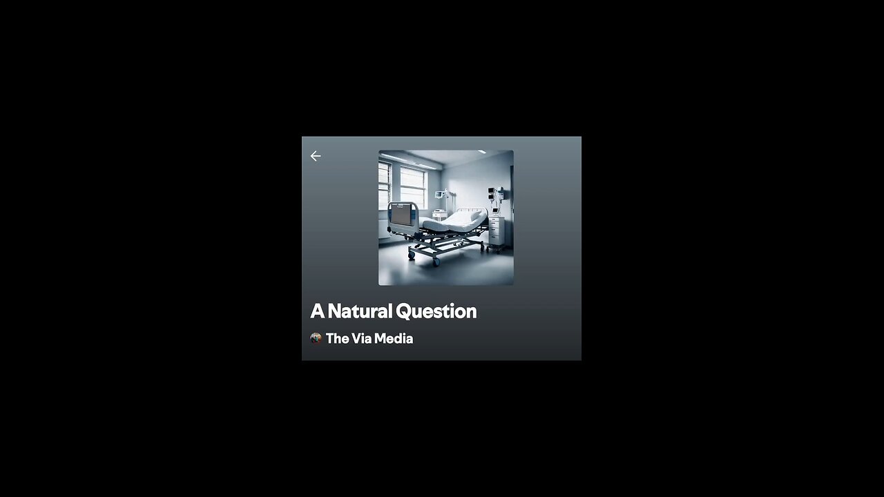 "A Natural Question" by: The Via Media