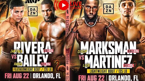 Most Valuable Promotions Presents: Rivera vs. Bailey