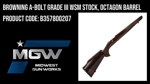 Browning A-Bolt Grade III WSM Stock, Octagon Barrel - B357800207