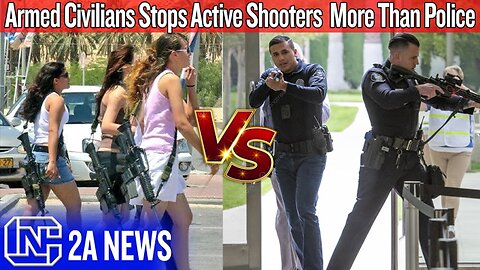 SHOCKING STUDY REVEALS ARMED CIVILIANS STOPS ACTIVE SHOOTERS MORE EFFECTIVELY THAN POLICE❗