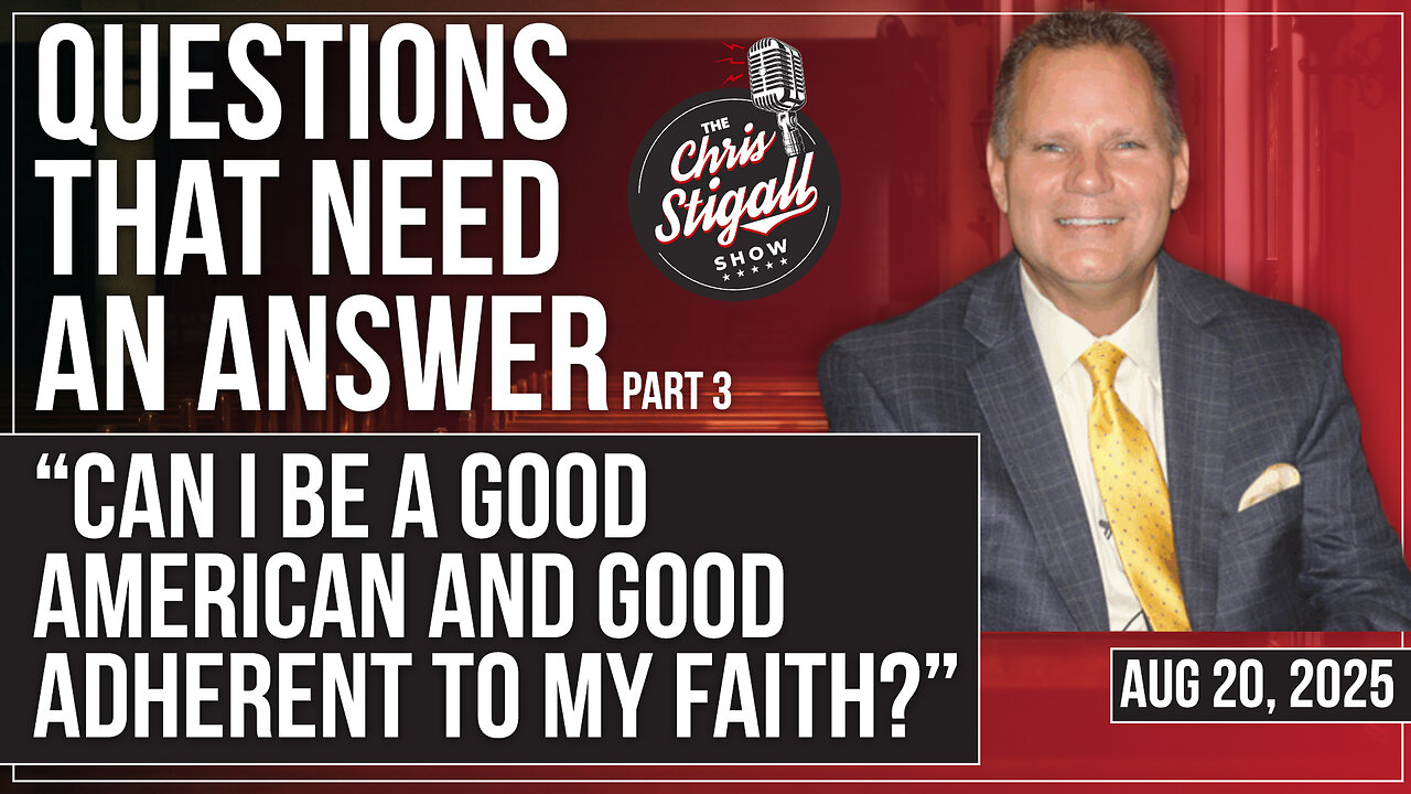 Questions That Need An Answer (Pt.3): “Can I Be a Good American and Good Adherent to My Faith?”
