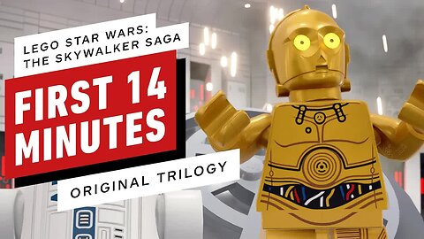 First 14 Minutes of Original Trilogy - LEGO Star Wars - The Skywalker Saga Gameplay