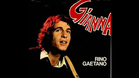 RINO GAETANO---GIANNA