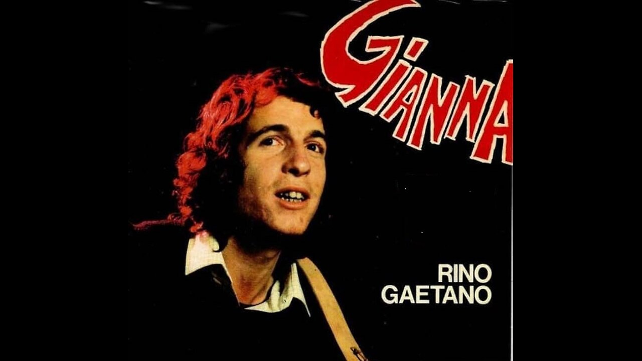 RINO GAETANO---GIANNA