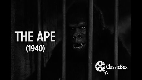 THE APE (1940) | Full Movie | Boris Karloff | Classic Sci-Fi Horror | ClassicBox Films
